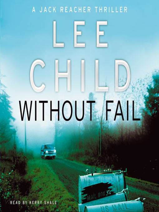 Title details for Without Fail by Lee Child - Available